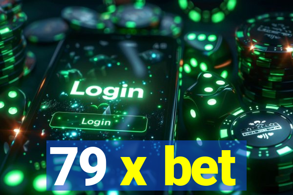 79 x bet